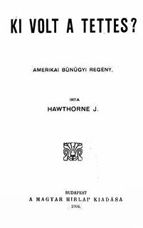 Julian Hawthorne - Ki volt a tettes (cover).